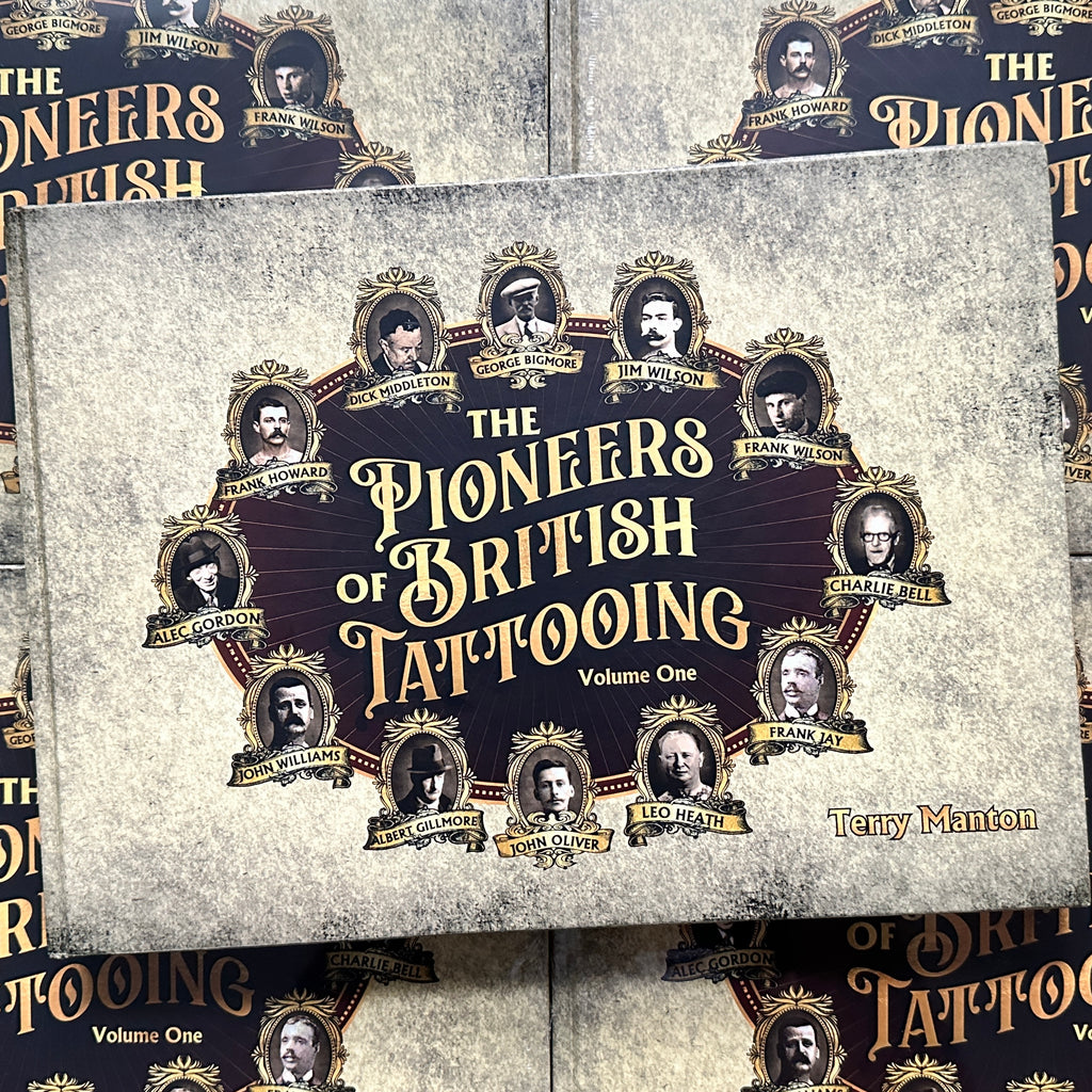 The Pioneers of British Tattooing Vol. 1 – BELZEL BOOKS