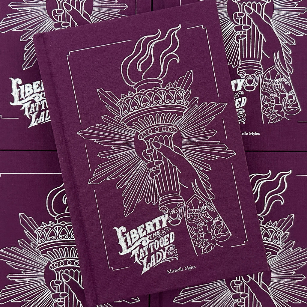 Michelle Myles - Liberty the Tattooed Lady – BELZEL BOOKS