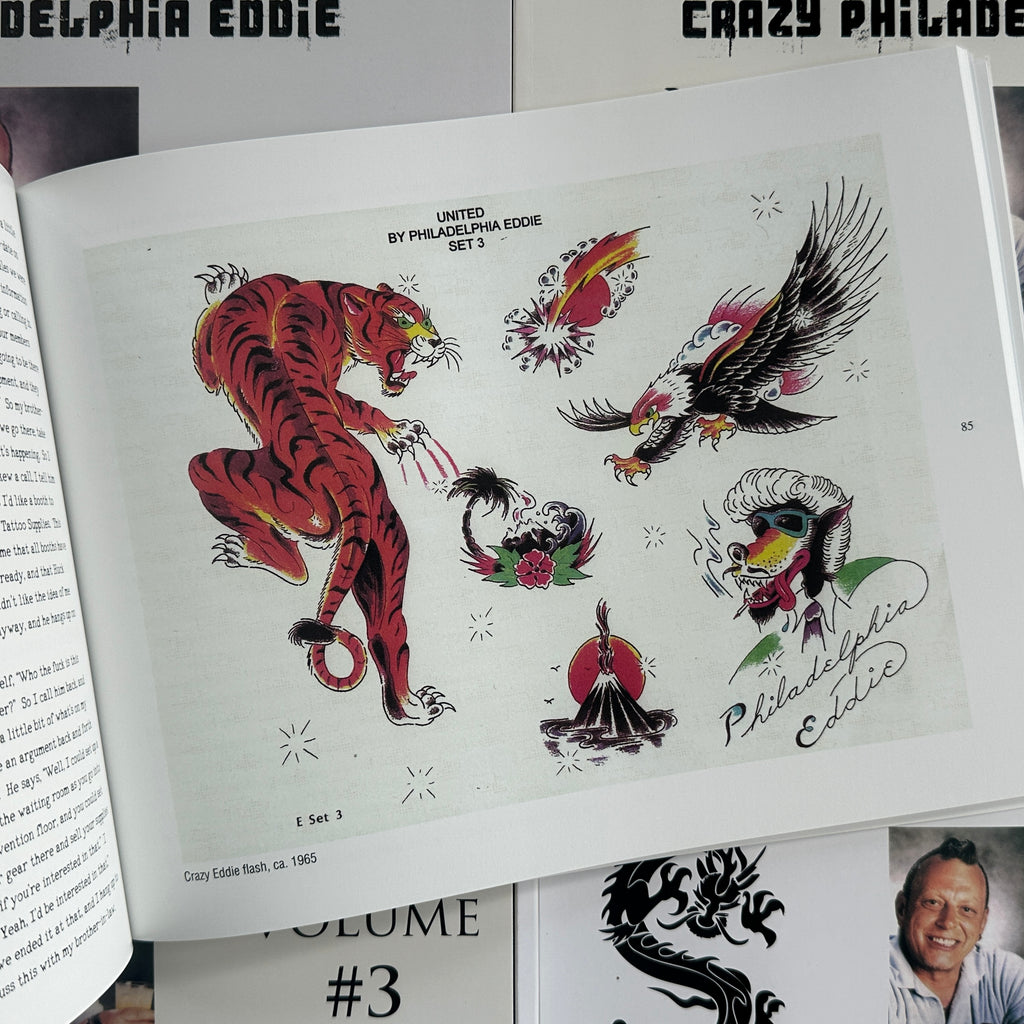 Tattooing: The Life and Times of Crazy Philadelphia Eddie Vol. 3