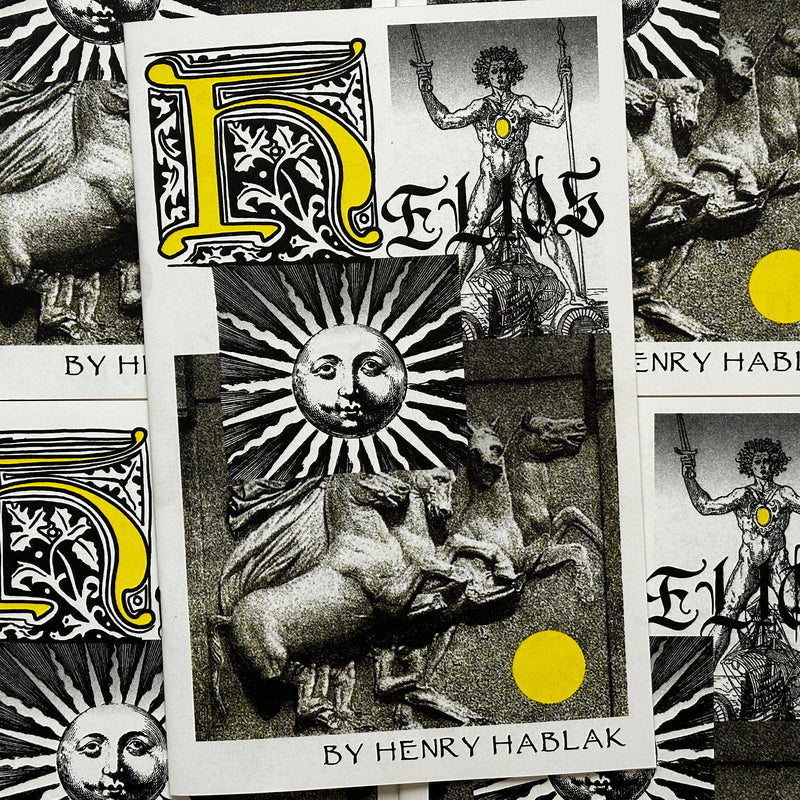 Front cover of Helios Zine by Henry Hablak featuring a collage of black and white imagery, accented with yellow touches, including The Colossus of Rhodes, a medieval sun with a face, and running horses.