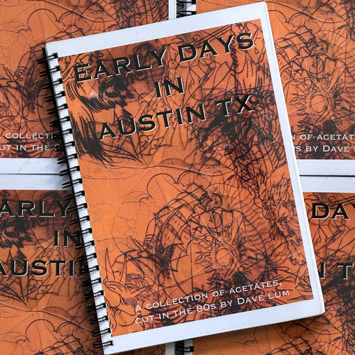 Dave Lum - Early Days in Austin TX: A spiral bound notebook with stencils on it, capturing the essence of Dave's acetates from the 1980's.