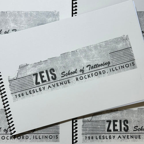 Front cover of Dana Brunson - Zeis School of Tattooing Vol. 1 featuring the title in bold, black lettering. Underneath is Zeis' address: 728 Lesley Avenue Rockford, Illinois. The rest of the cover is plain and neutral.