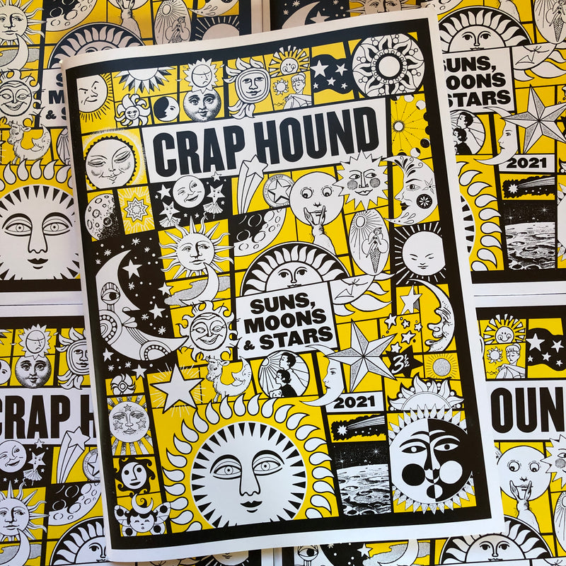 Front cover of Crap Hound 13: Suns, Moons, and Stars by Sean Tejaratchi.