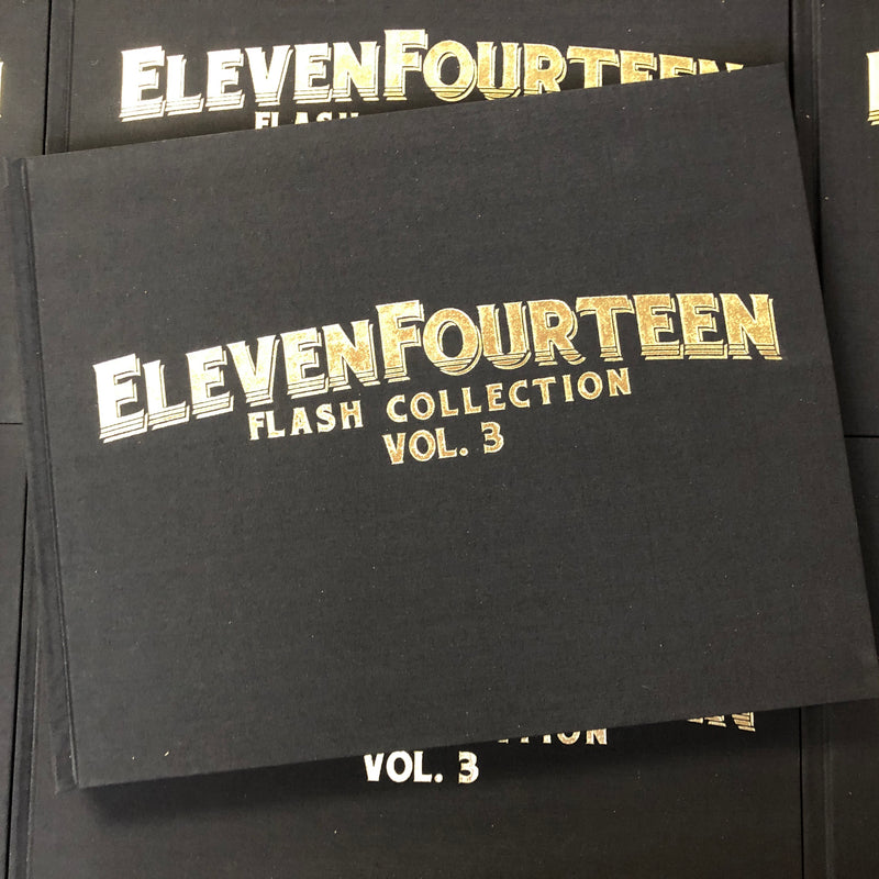 Belzel Books presents Eleven Fourteen Flash Collection Vol. 3. Black and gold cover.