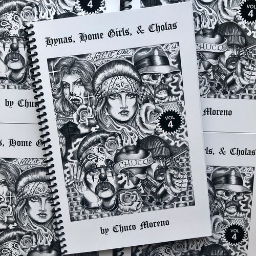 Front cover of Hynas, Home Girls, & Cholas Vol. 4 by Chuco Moreno.